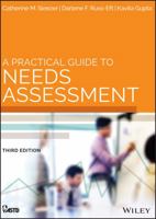 A Practical Guide to Needs Assessment 0787982725 Book Cover