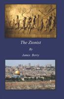 The Zionist 0985004835 Book Cover