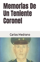 Memorias De Un Teniente Coronel B09FCKC5PP Book Cover