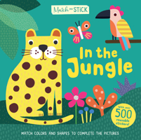 In the Jungle (Match and Stick) 1684648092 Book Cover