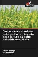 Conoscenza e adozione della gestione integrata delle colture da parte dei coltivatori di riso (Italian Edition) 6208946484 Book Cover