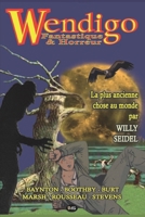 Wendigo - Fantastique & Horreur - Volume 2 B00CMB5Q8G Book Cover