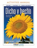 Dicho y Hecho Activities Manual: Chapters 1-8, Lamar University, Volume 1: Beginning Spanish 1118118189 Book Cover