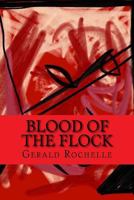 Blood of the Flock 1535213663 Book Cover