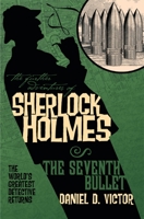 The Seventh Bullet 184856676X Book Cover