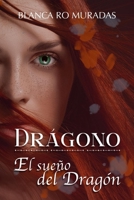 Dr�gono: El sue�o del drag�n B09PP3CML9 Book Cover