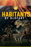 Habitants of OldFart: A Short Story B084T37NQ6 Book Cover