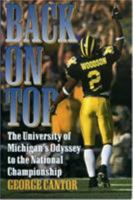Back on Top: The University of Michigan's Odyssey to the National Championship 0878332065 Book Cover