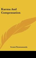 Karma And Compensation 1425338453 Book Cover