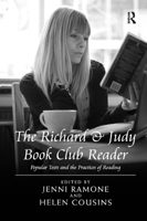 The Richard & Judy Book Club Reader: Popular Texts and the Practices of Reading 113837962X Book Cover