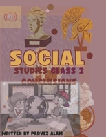Discovering Our World – Social Science Class 2 (GRADE 2): World Cultures & Future Skills for Young Learners GRADE 2 B0H3T64KL7 Book Cover