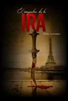 El impulso de la ira (Spanish Edition) B086L78LQ2 Book Cover