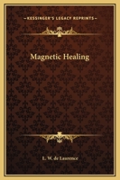 Magnetic Healing 1425325777 Book Cover