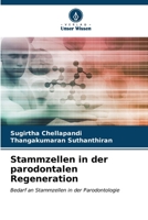 Stammzellen in der parodontalen Regeneration (German Edition) 6206565521 Book Cover