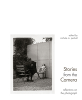 Stories from the Camera: Reflections on the Photograph 0826355897 Book Cover