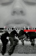 First French Kiss: and other traumas 0374423237 Book Cover