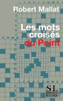 Les Mots croisés du Point (French Edition) 2268058603 Book Cover