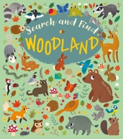 Search and Find: Woodland 1839407484 Book Cover