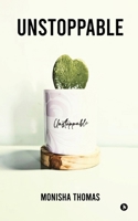 Unstoppable B0F1KL54JR Book Cover