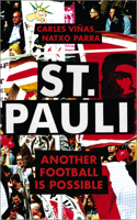 St. Pauli: Otro Futbol Es Posible 0745340903 Book Cover
