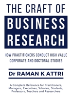 The Craft of Business Research 9811881596 Book Cover