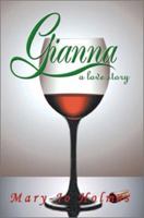 Gianna: a love story 0595287255 Book Cover