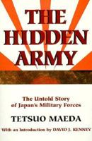 The Hidden Army: The Untold Story of Japan's Military Forces 1883695015 Book Cover