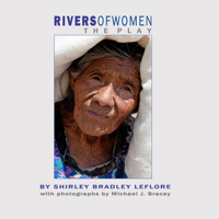 Rivers of Women, The Play 0988476371 Book Cover