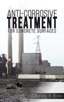 Anti-Corrosive Treatment for Concrete Surfaces 9948250850 Book Cover