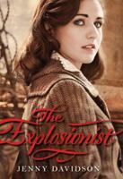 The Explosionist 0061239755 Book Cover