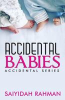 Accidental Babies 1680309986 Book Cover