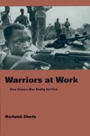 Warriors at Work: How Guinea Was Really Set Free 0870812874 Book Cover