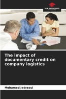 L'impatto del credito documentario sulla logistica aziendale 6205788225 Book Cover