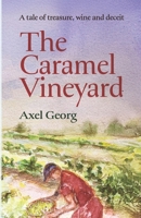 The Caramel Vineyard B0F8VG45CX Book Cover