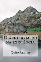 Di�rio do medo na exist�ncia 1499755856 Book Cover