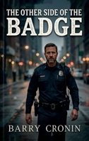 The Other Side of the Badge 1968432736 Book Cover