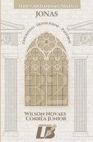 Jonas: Série Cristianismo Prático (Portuguese Edition) B0GHTX4Y2Q Book Cover