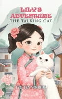 Lily's Adventure 1035872315 Book Cover