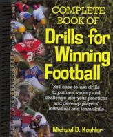 Complete Book of Drills for Winning Football 0130870463 Book Cover