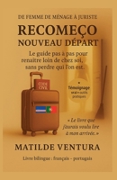 Recomeço - Nouveau départ (French Edition) B0FHTQKVL3 Book Cover