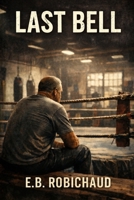 Last Bell B0G6YFHK59 Book Cover