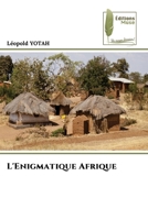 L'Enigmatique Afrique (French Edition) 6209718558 Book Cover