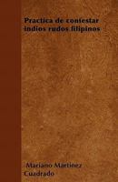 Pr�ctica de confestar �ndios rudos filipinos 1446515044 Book Cover