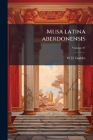 Musa latina aberdonensis Volume 01 1149478535 Book Cover