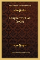 Langbarrow Hall 1164938002 Book Cover
