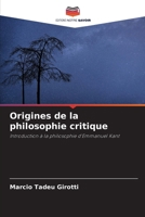 Origines de la philosophie critique (French Edition) 6207788079 Book Cover