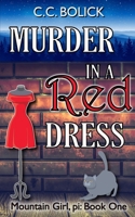 Murder in a Red Dress (Mountain Girl, pi) 1946089346 Book Cover