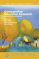 Comparative Education Research: Approaches and Methods (CERC Studies in Comparative Education) 1402061889 Book Cover