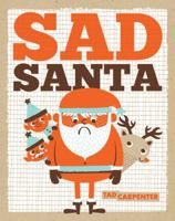 Sad Santa 0545829496 Book Cover