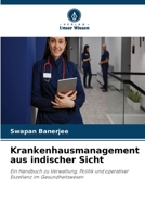 Krankenhausmanagement aus indischer Sicht (German Edition) 6630085922 Book Cover